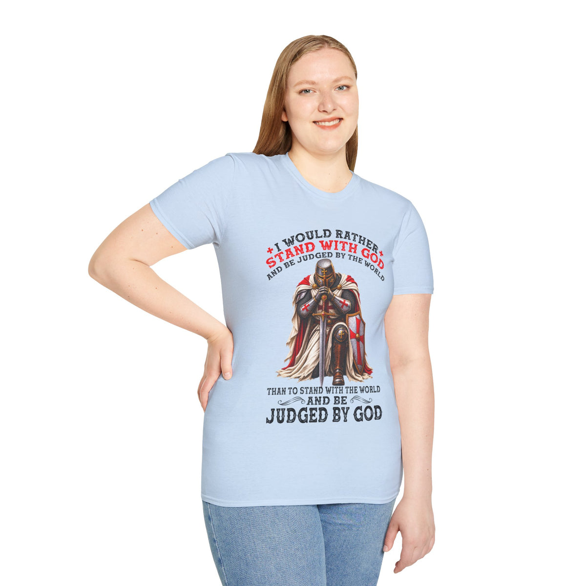 Christian T-Shirt I Would Rather Stand With God Faith Over Fear Religious Faith Shirt Christian Gift God First Apparel