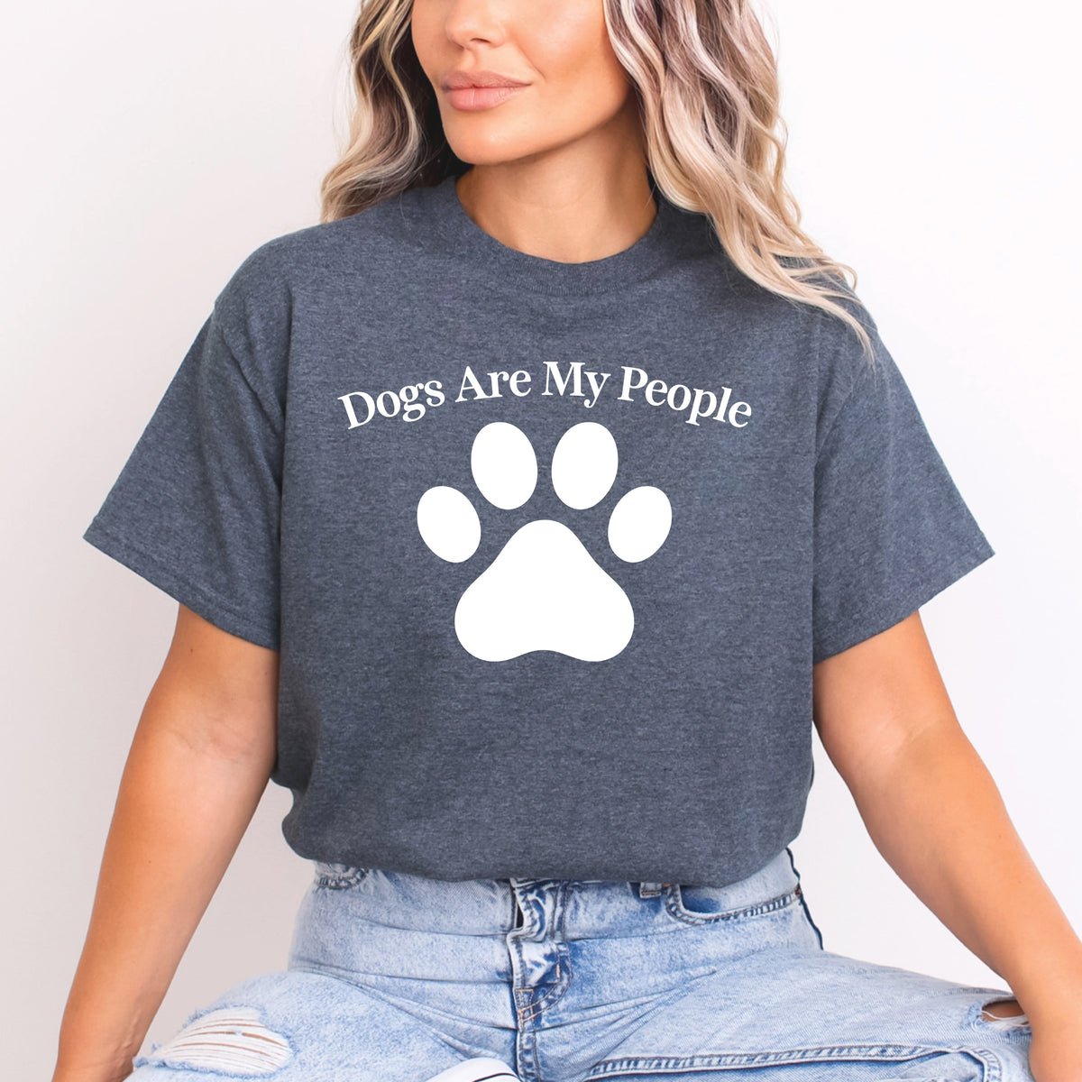 Dogs Are My People Shirt | Dog Lover T-Shirt | Funny Dog Shirt | Paw Print Tee | Dog Mom Gift | Dog Lover Gift