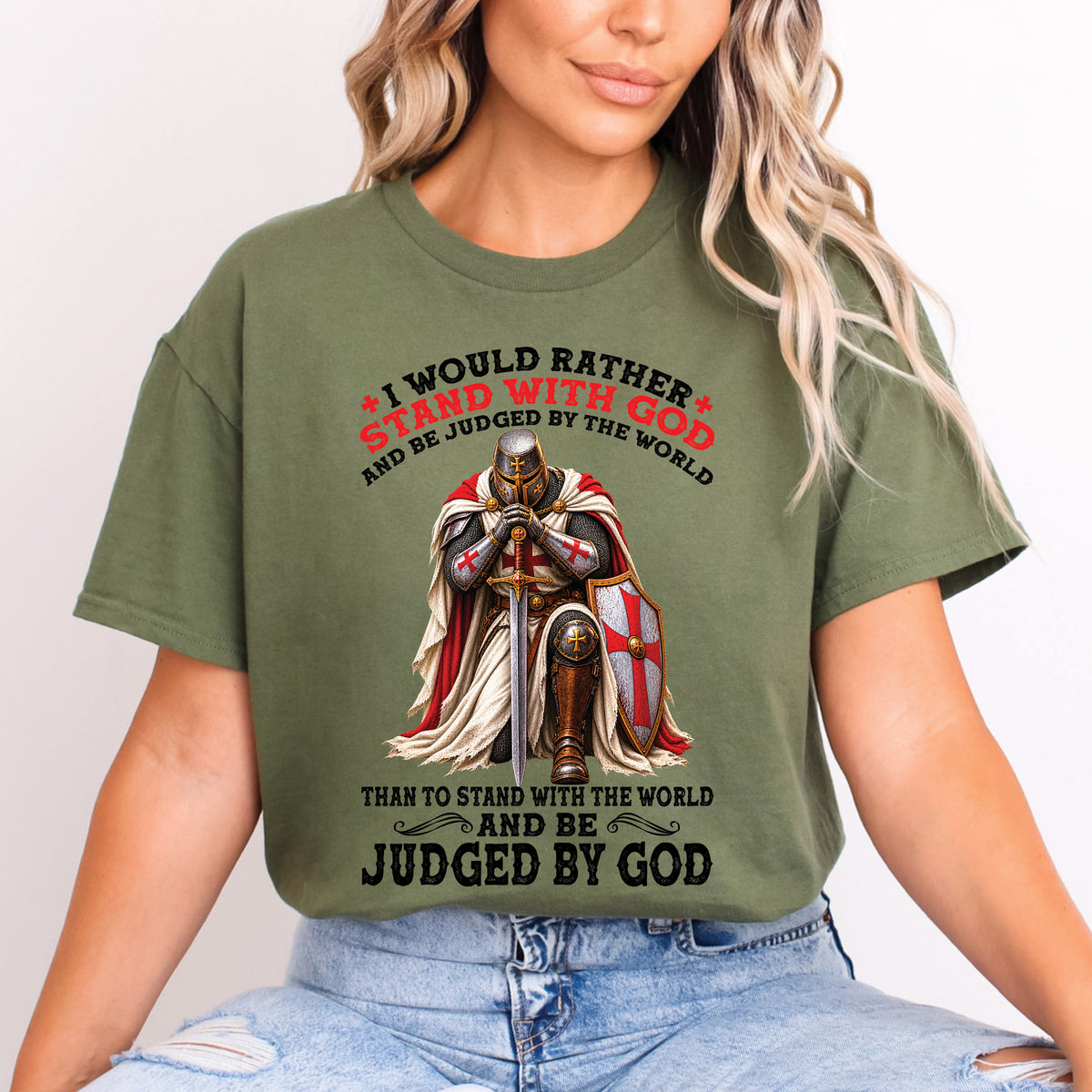 Christian T-Shirt I Would Rather Stand With God Faith Over Fear Religious Faith Shirt Christian Gift God First Apparel