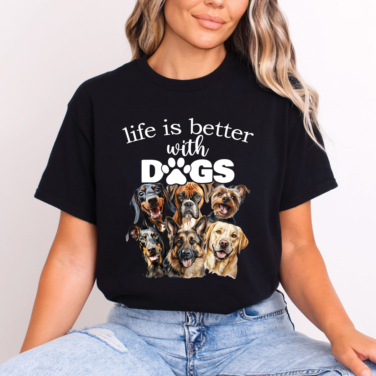 Life Is Better With Dogs T-Shirt | Dog Mom Shirt | Dog Dad Gift | Funny Pet Lover Tee | Canine Lover Shirt