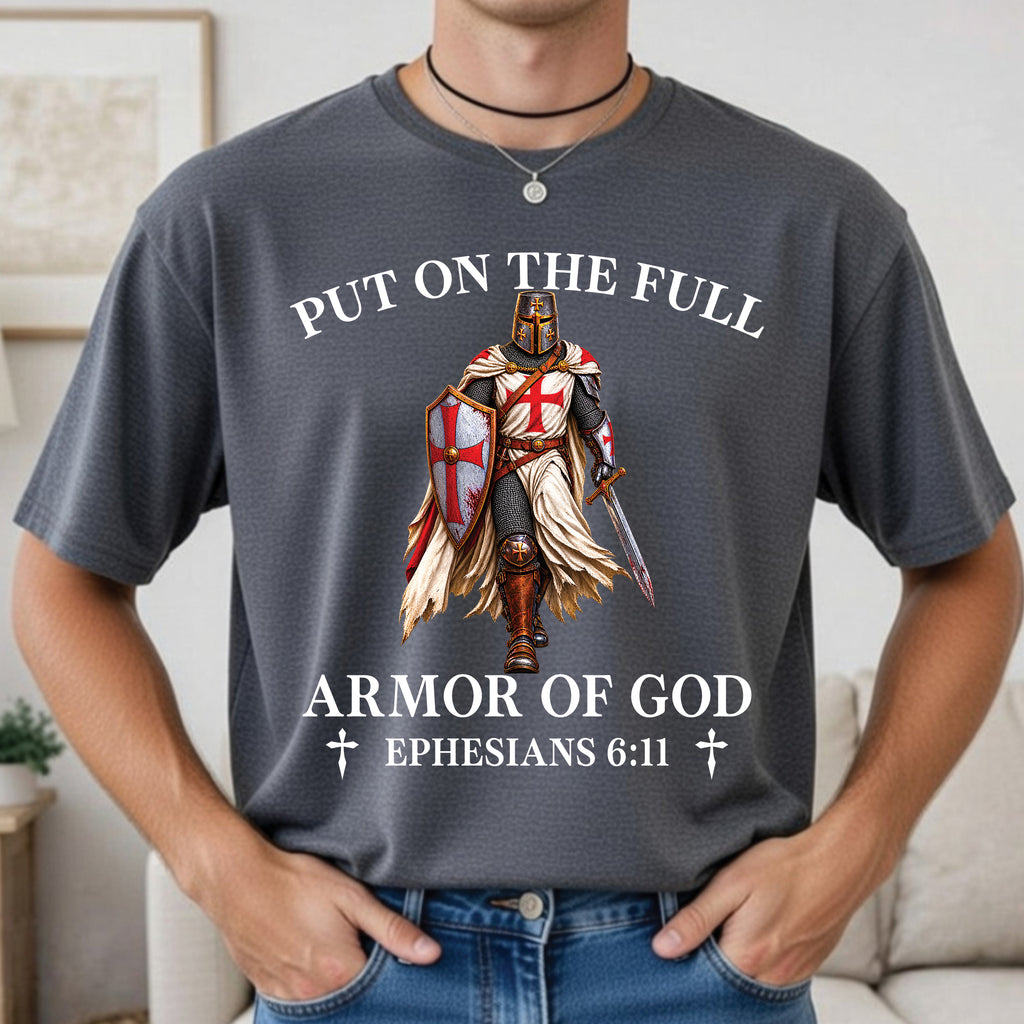 Armor Of God Shirt Ephesians 6:11 Christian Warrior T-Shirt Knight Templar Faith Bible Verse Christian Men's Shirt