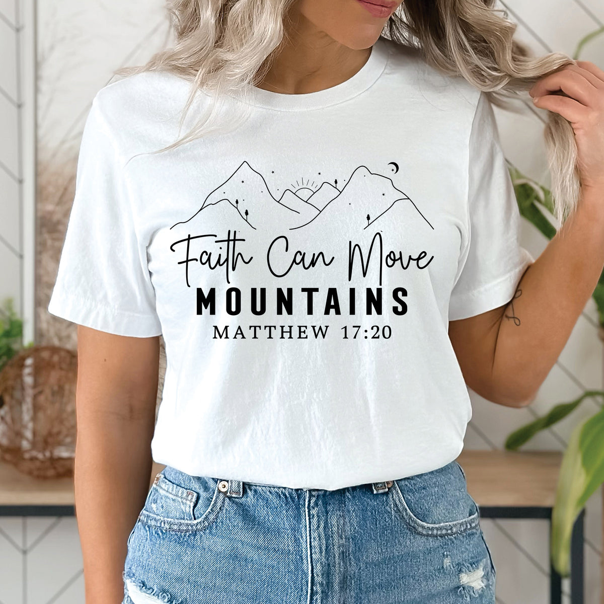 Faith Can Move Mountains Shirt | Matthew 17:20 Christian Faith T-Shirt | Bible Verse Christian Apparel