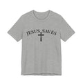 Jesus Saves Shirt, Christian Faith Shirt, Cross T-Shirt, Religious Tee, Jesus Shirt, Christian Apparel, Faith Based Clothing