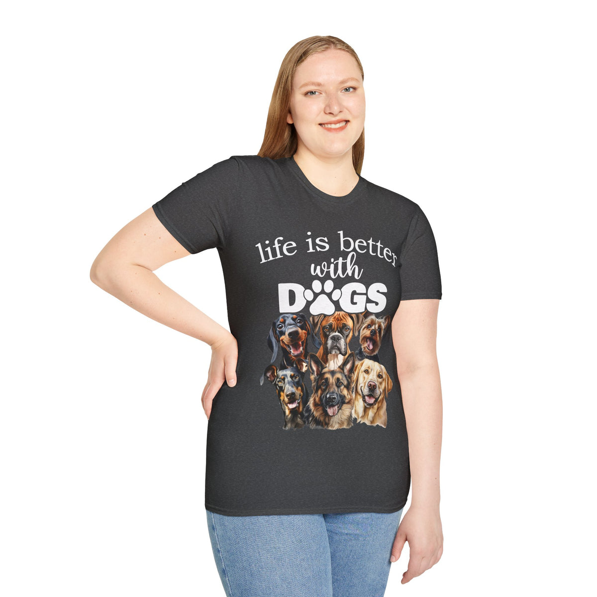 Life Is Better With Dogs T-Shirt | Dog Mom Shirt | Dog Dad Gift | Funny Pet Lover Tee | Canine Lover Shirt