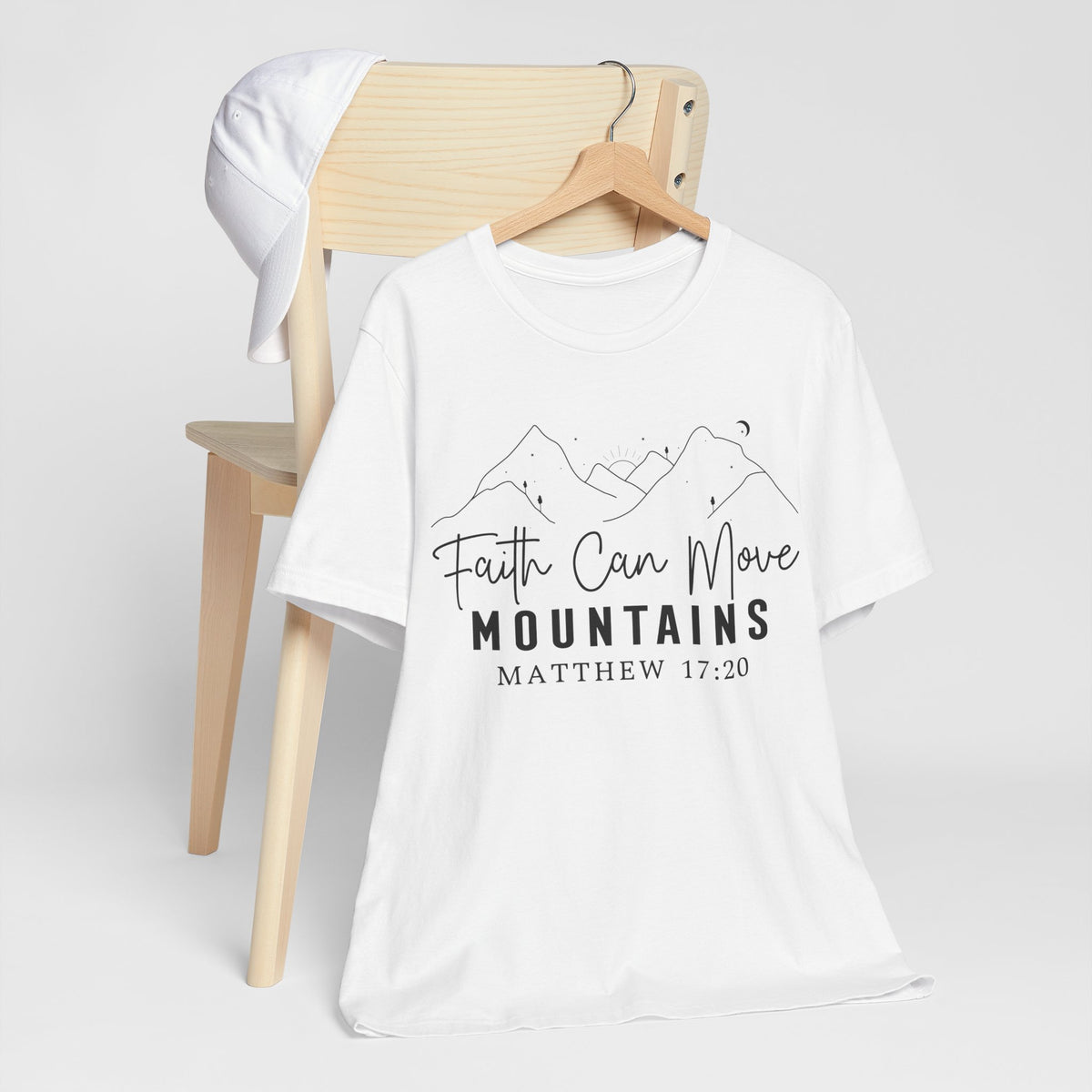 Faith Can Move Mountains Shirt | Matthew 17:20 Christian Faith T-Shirt | Bible Verse Christian Apparel